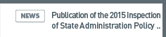 NARS NEWS: Publication of the 2015 Inspection of State Administration Policy Report