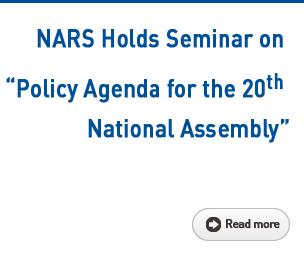 NARS Holds Seminar on 'Policy Agenda for the 20th National Assembly' Read more