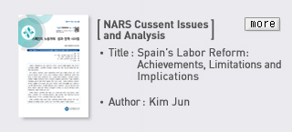 NARS Current Issues and Analysis - TItle: Spains Labor Reform: Achievements, Limitations and Implications, Author: Kim Jun Read more