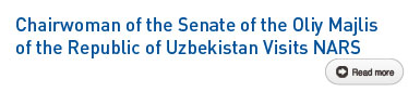 Chairwoman of the Senate of the Oliy Majlis of the Republic of Uzbekistan Visits NARS Read more