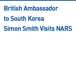 British Ambassador to South Korea Simon Smith Visits NARS Read more