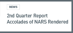 news: 2nd Quarter Report Accolades of NARS Rendered 