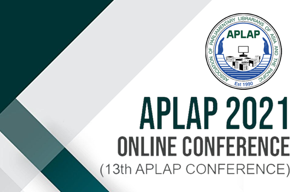 NARS Attends 2021 Online Conference of the Association of Parliamentary Librarians of Asia and the Pacific(APLAP)